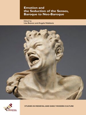 cover image of Emotion and the Seduction of the Senses, Baroque to Neo-Baroque